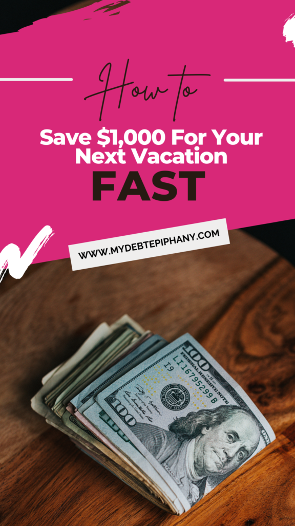 10 Ways to Afford a $1,000 Vacation