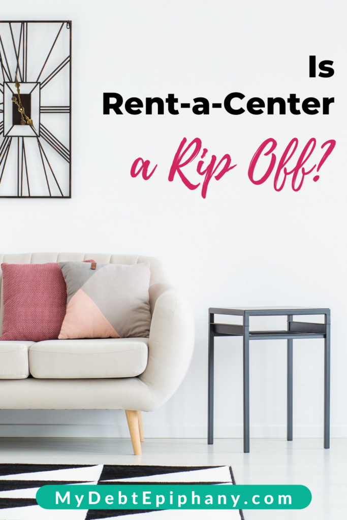 is rent a center a rip off mydebtepiphany