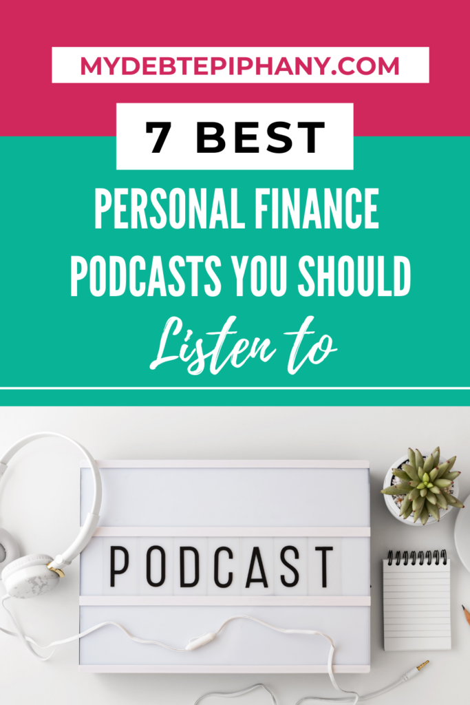 Best Personal Finance Podcasts and Resources to Improve Your Money