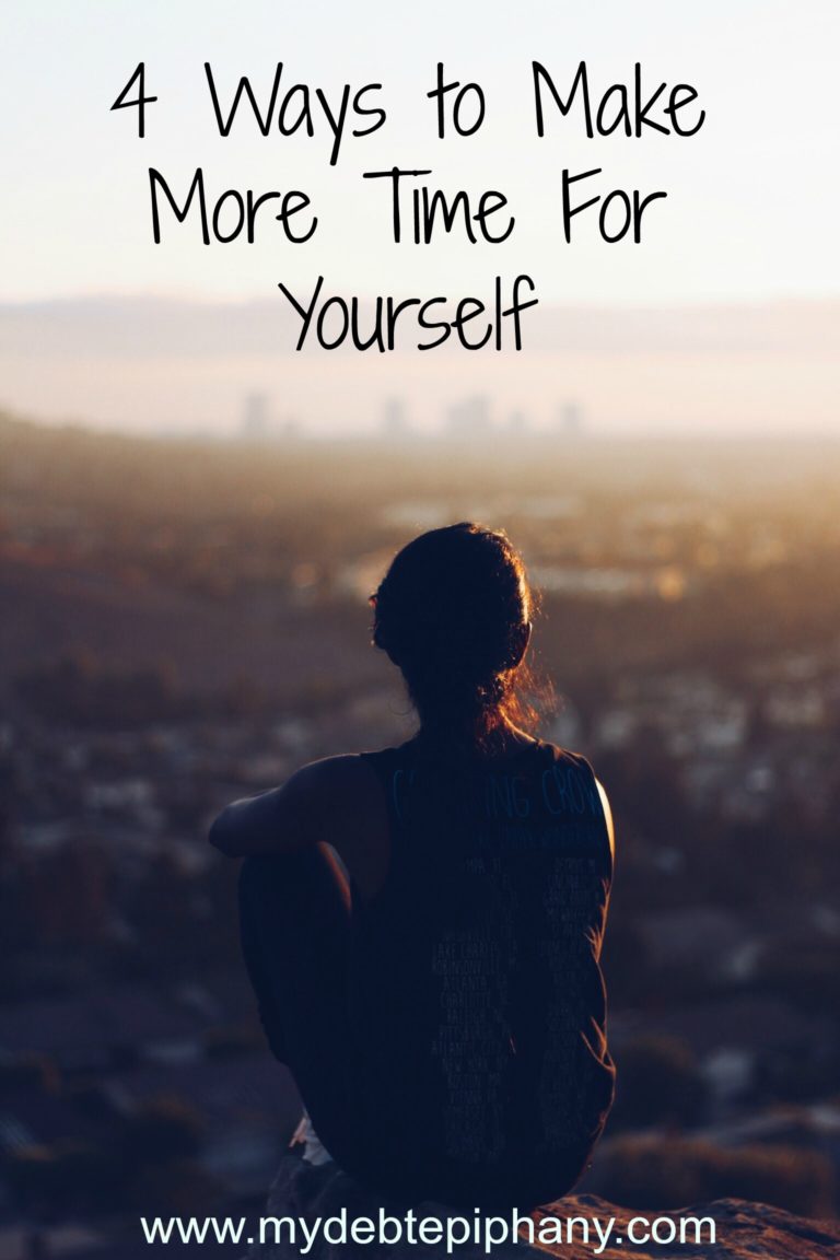 6 Ways to Make More Time For Yourself