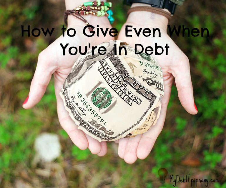 How to Give Even When You’re in Debt