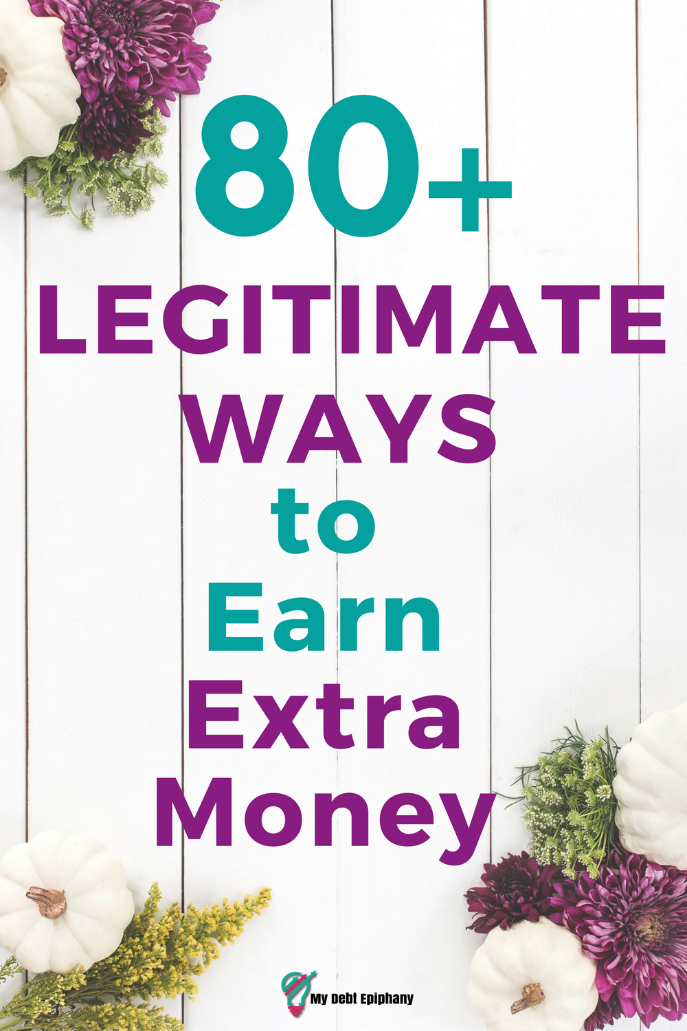 80+ Extra Income Ideas That Don’t Suck - My Debt Epiphany