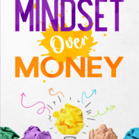 mindset over money