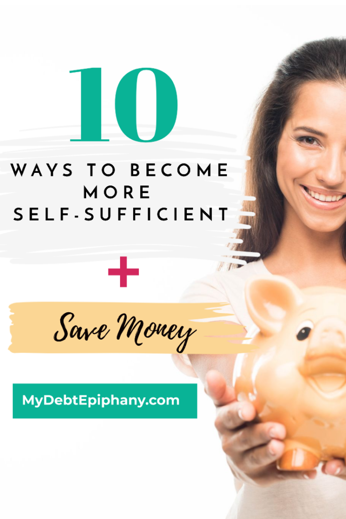 become more self-sufficient my debt epiphany