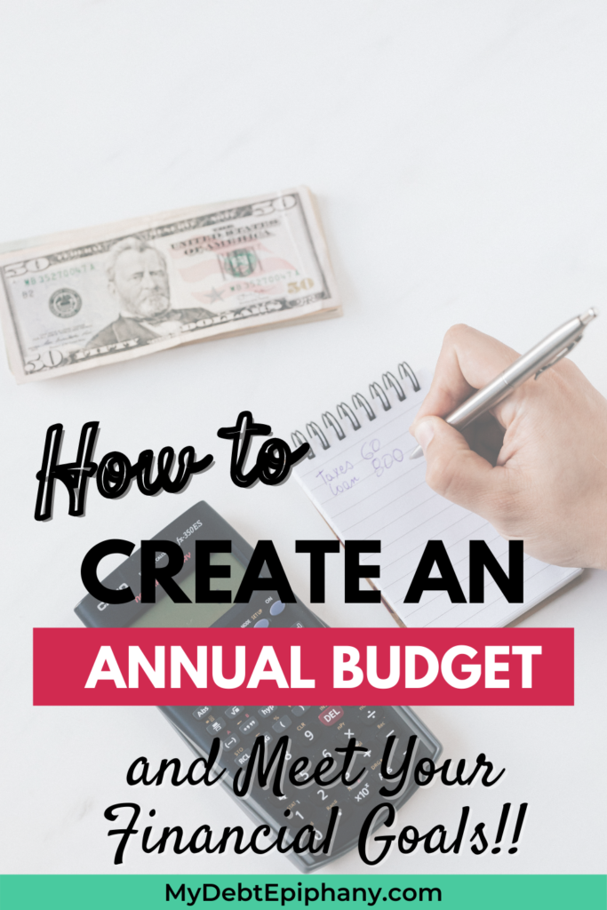 create an annual budget mydebtepiphany