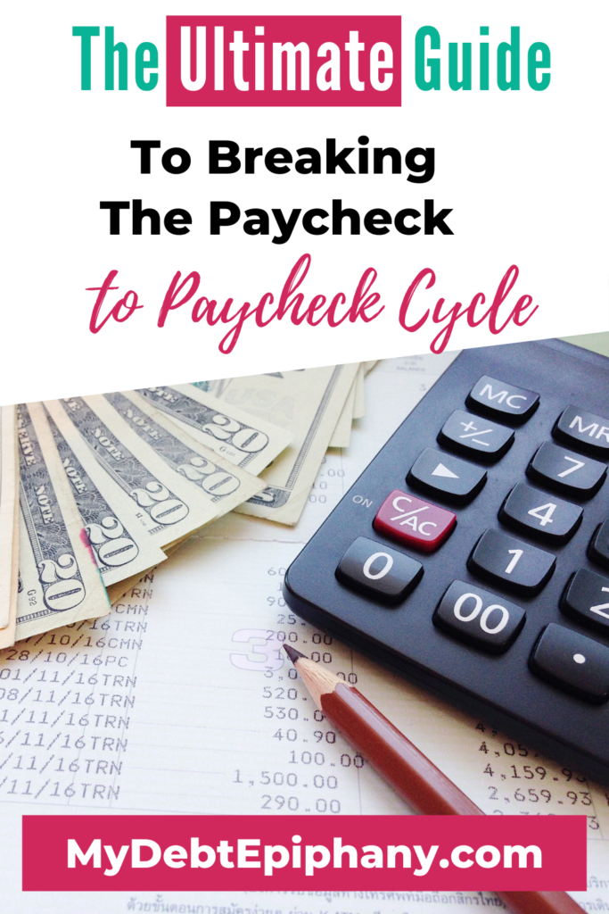living paycheck to paycheck mydebtepiphany