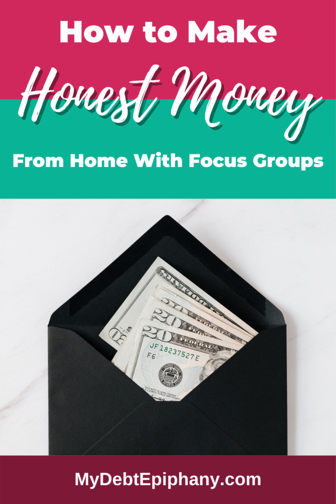 make money with focus groups mydebtepiphany