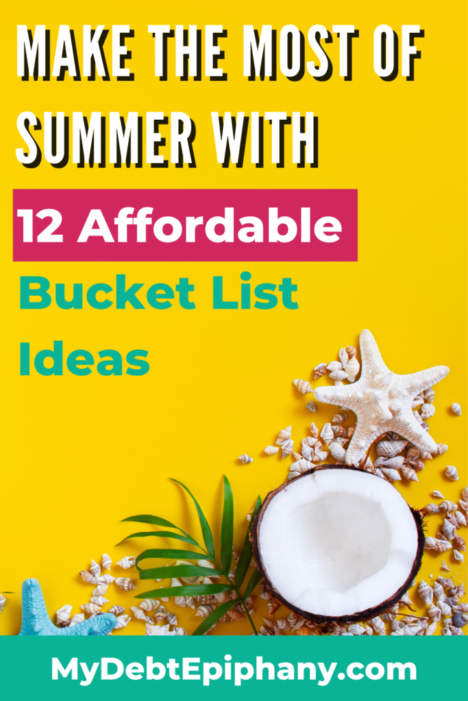 frugal summer bucket list mydebtepiphany