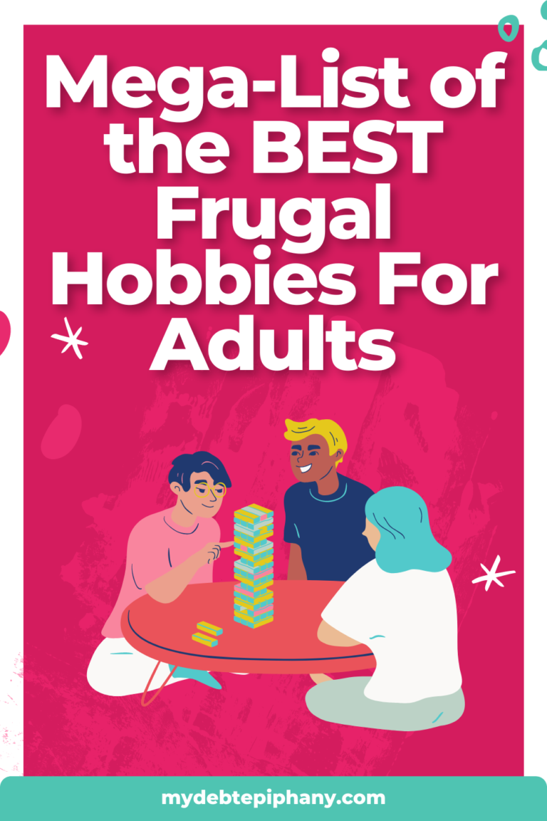 frugal hobbies for adults mydebtepiphany